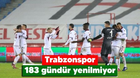 Trabzonspor 183 gündür yenilmiyor