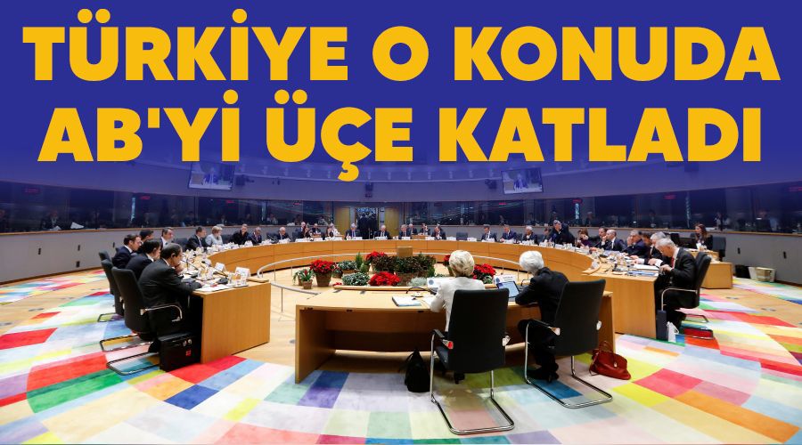 Türkiye o konuda AB'yi üçe katladı