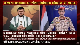 YEMEN ENSARULLAH Y�NET�M�NDEN T�RK�YE�YE MESAJ