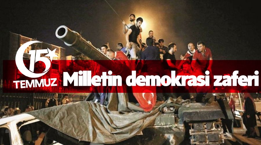 ANAL�Z - Milletin demokrasi zaferi