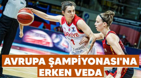 Avrupa Şampiyonası'na erken veda