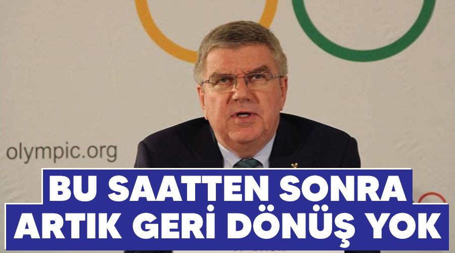Bu saatten sonra artık geri dönüş yok