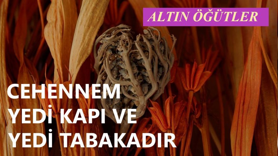 Cehennem yedi kapı ve yedi tabakadır