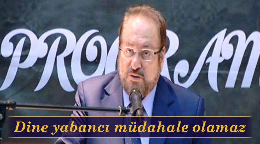 Dine yabanc� m�dahale olamaz
