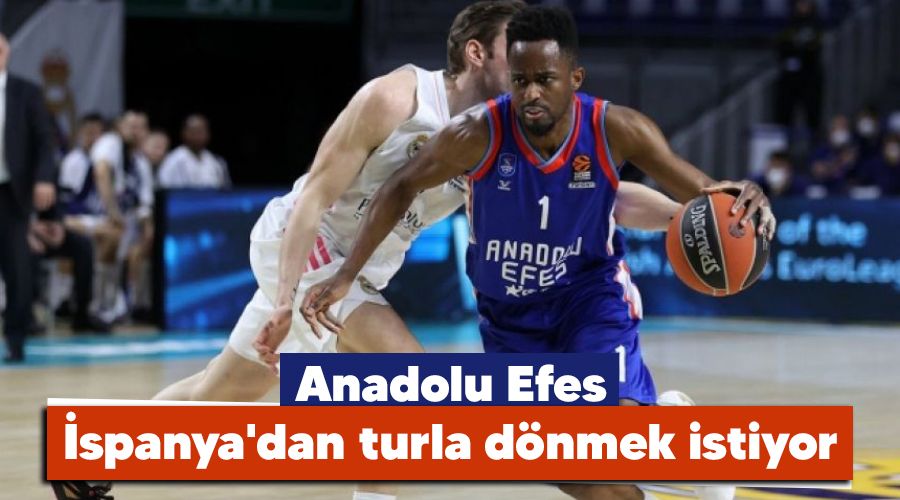 Efes, �spanya'dan turla d�nmek istiyor