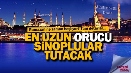 En uzun orucu Sinoplular tutacak