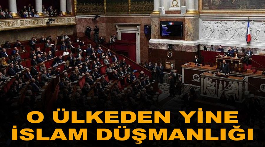 Fransa'nın İslam düşmanlığı bitmek bilmiyor