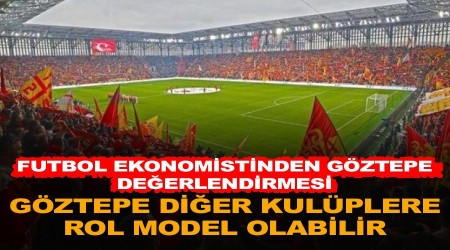 Göztepe diğer kulüplere rol model olabilir