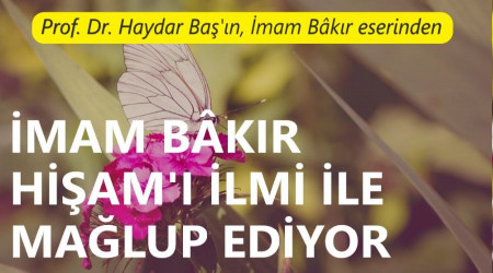 İmam Bâkır, Hişam’ı ilmi ile mağlup ediyor