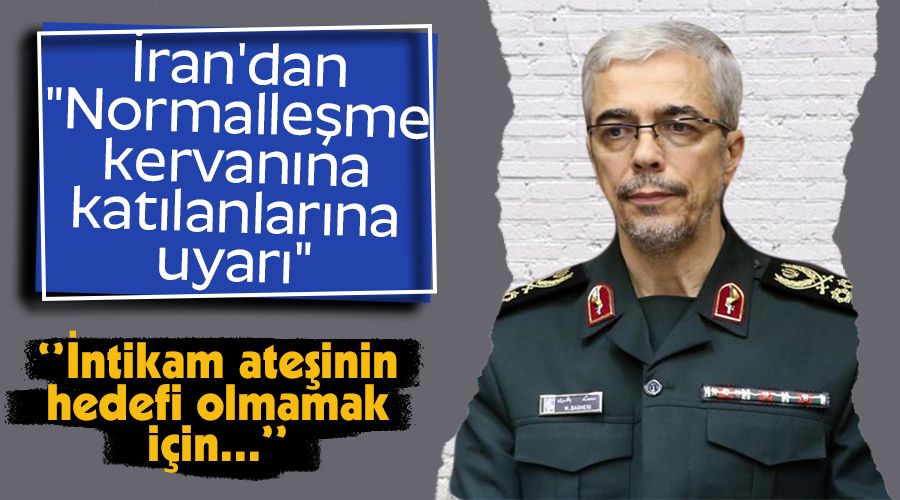 �ran'dan "Normalle�me kervan�na kat�lanlar�na uyar�"