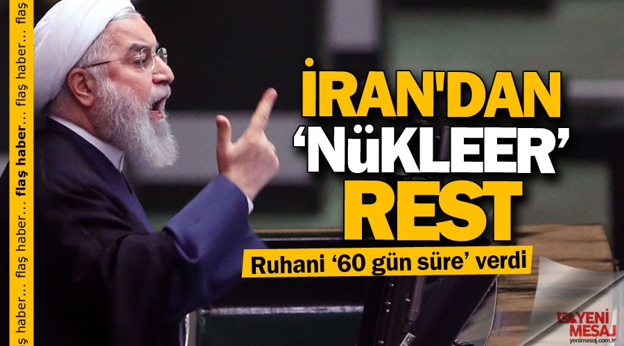 İran'dan ‘nükleer’ rest