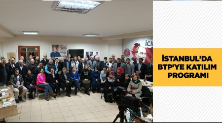 stanbul'da BTP'ye katlm program