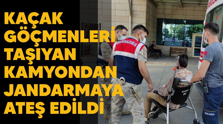 Ka�ak g��menleri ta��yan kamyondan jandarmaya ate� edildi