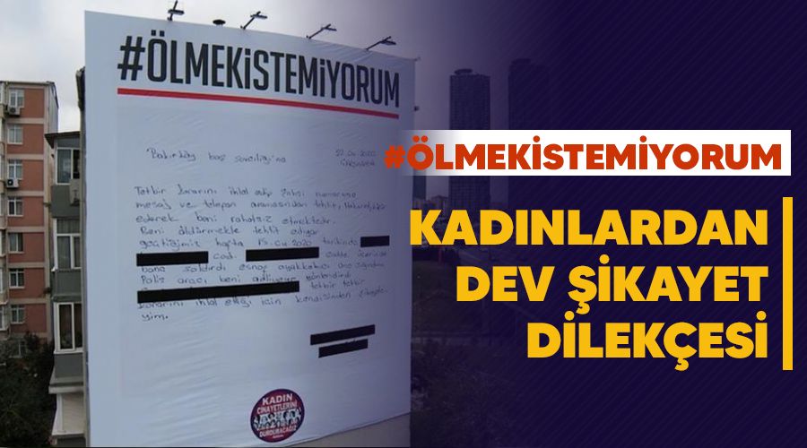 Kadınlardan dev şikayet dilekçesi