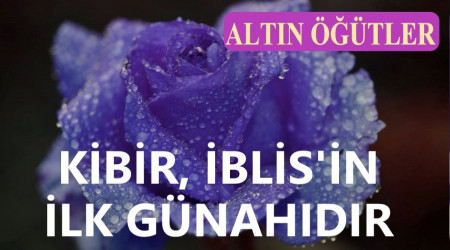 Kibir, blis'in ilk gnahdr  