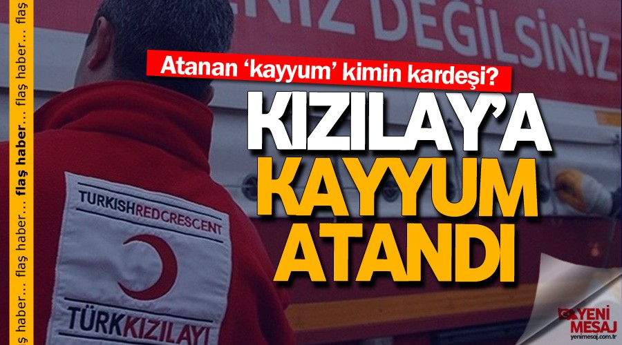 Kızılay'a kayyum atandı