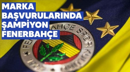 Marka başvurularında şampiyon Fenerbahçe