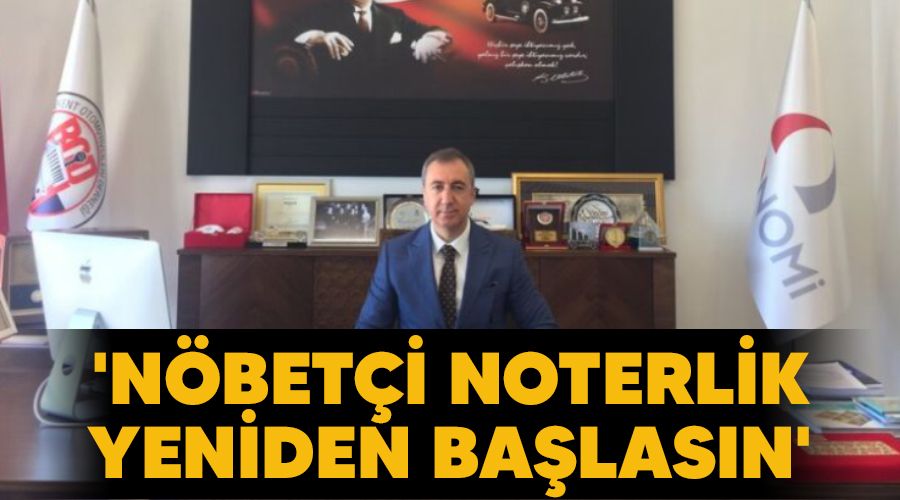 'Nbeti noterlik yeniden balasn'