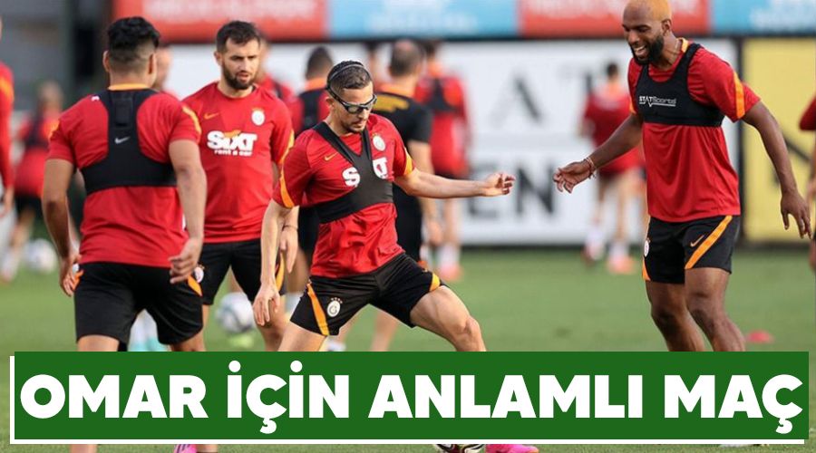 Omar için anlamlı maç