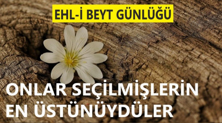 Onlar seçilmişlerin en üstünüydüler