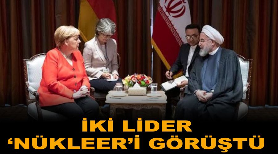 Ruhani ve Merkel 'nükleer'i görüştü