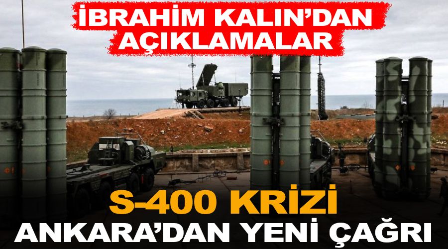 S-400 krizi. Girit Modeli’ni reddeden ABD’ye Ankara'dan yeni çağrı
