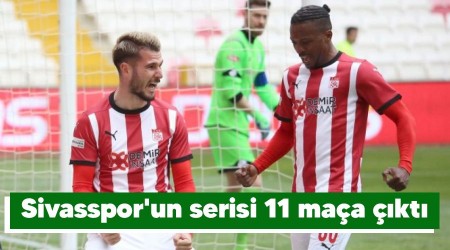 Sivasspor'un serisi 11 maa kt