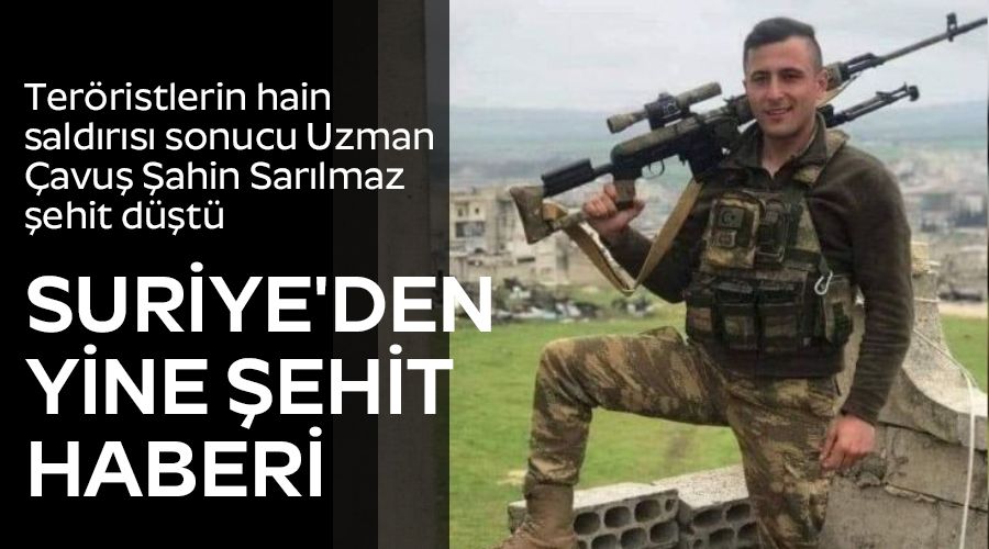 Suriye'den yine �ehit haberi