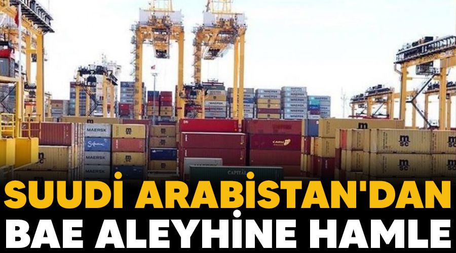 Suudi Arabistan'dan BAE aleyhine hamle