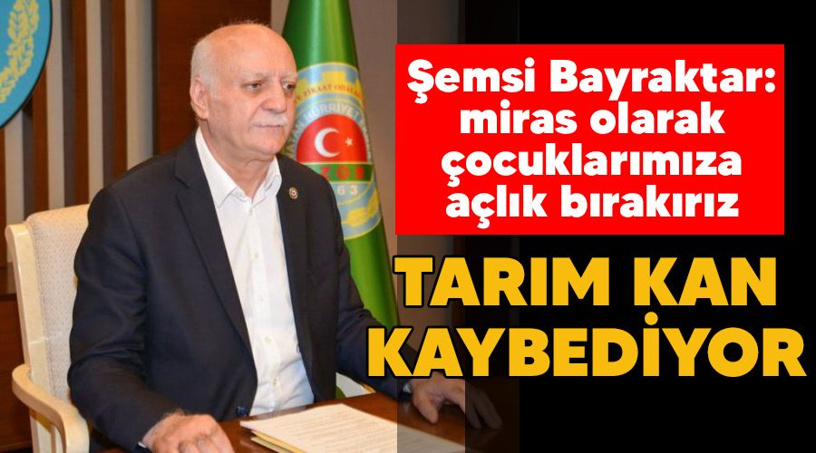 Tar�m kan kaybediyor
