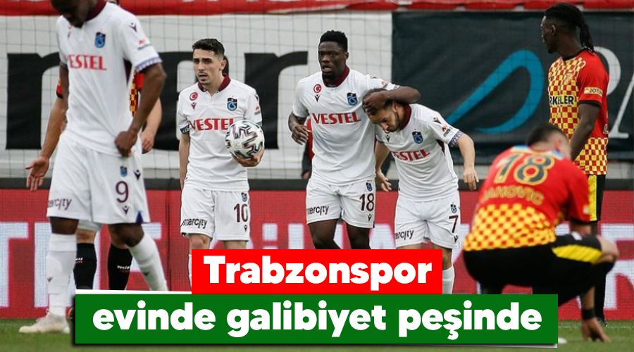 Trabzonspor evinde galibiyet peinde 