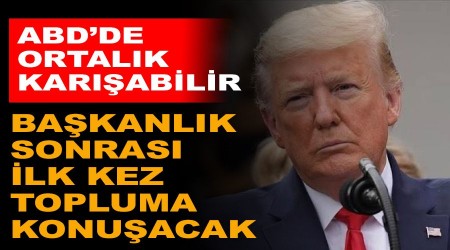 Trump, başkanlık sonrası ilk kez topluma konuşacak