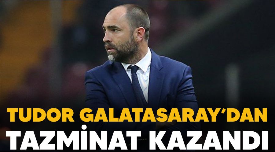 Tudor Galatasaray'dan tazminat kazand�
