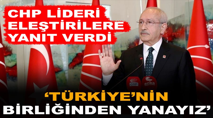 'Türkiye'nin birliğinden yanayız'