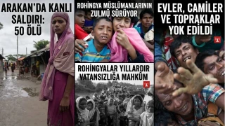 Arakan’da kanlı saldırı: 50 ölü