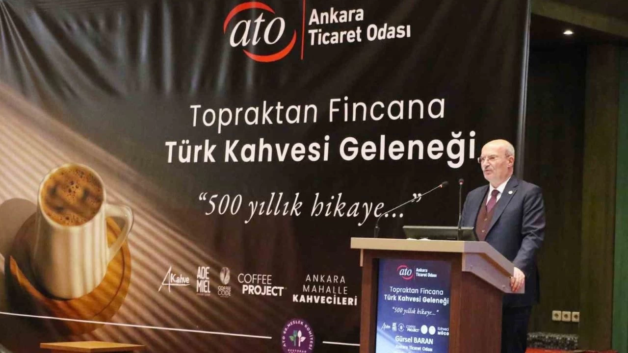 ATO: 'Türk kahvesi ticaretini artırmayı hedefliyoruz'