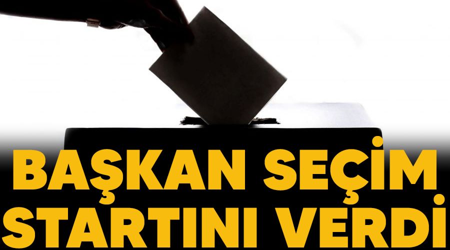 Başkan seçim startını verdi