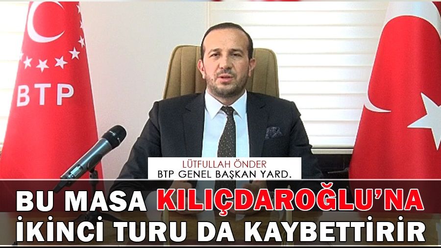 BTP Genel Ba�kan Yard�mc�s� �nder'den se�im de�erlendirmesi