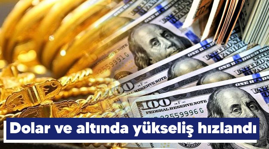 Dolar ve alt�nda y�kseli� h�zland�