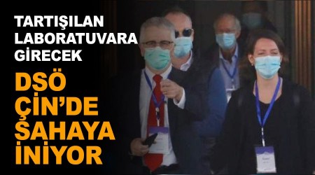 DSÖ ekibi tartışılan laboratuvara girecek