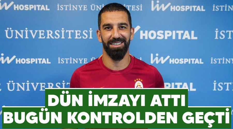 Dün imzayı attı bugün kontrolden geçti