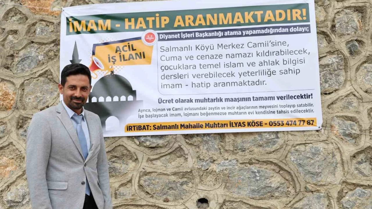 İmam vaadiyle seçim kazanan muhtar ilanla imam arıyor