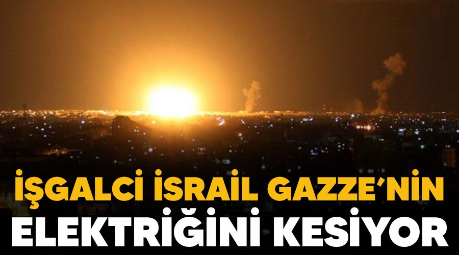 galci srail Gazze'nin elektriini kesiyor