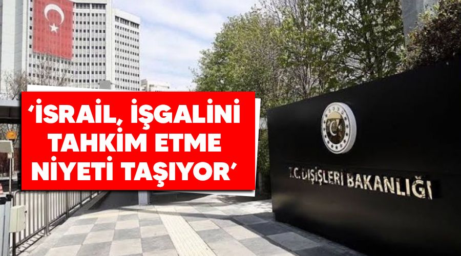 '�srail, i�galini tahkim etme niyeti ta��yor'