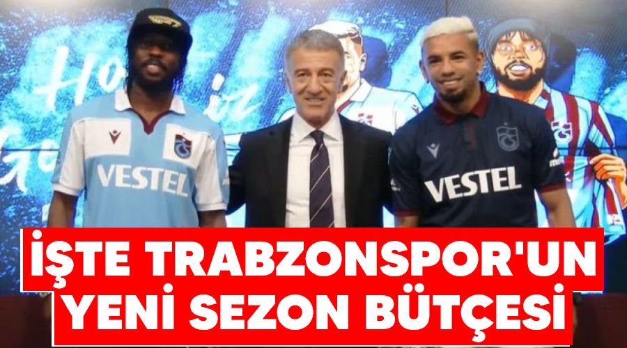 İşte Trabzonspor'un yeni sezon bütçesi