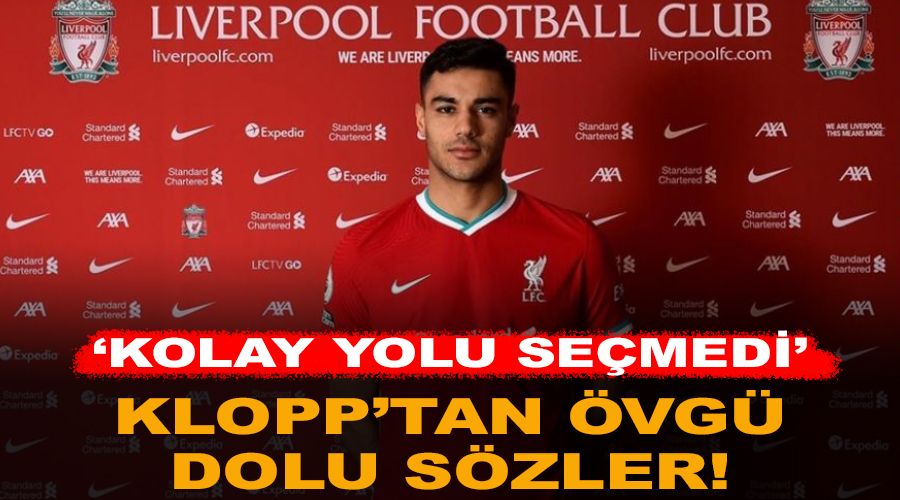 Klopp'tan Ozan'a: Kariyerinde kolay yolu semedi 