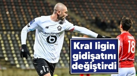 Kral ligin gidişatını değiştirdi
