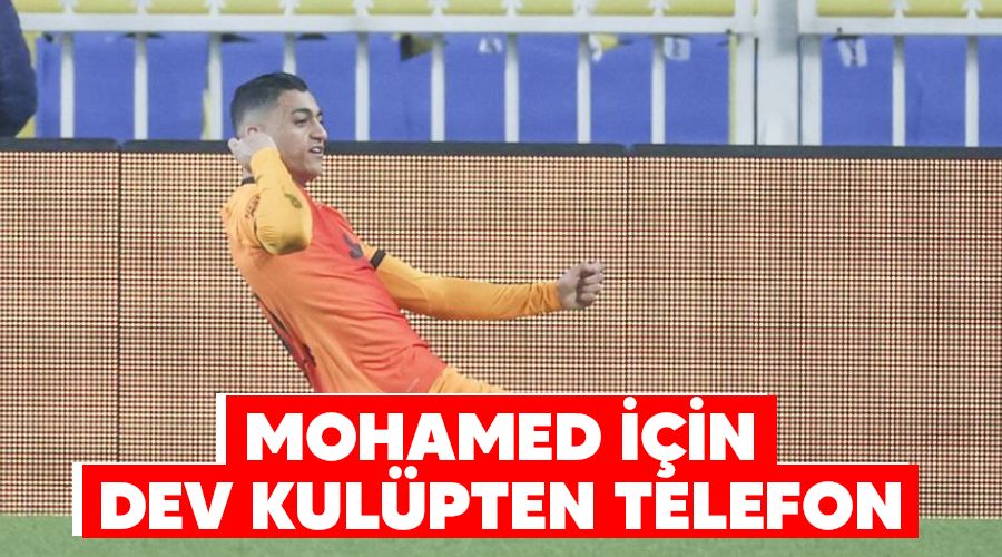 Mohamed için dev kulüpten telefon