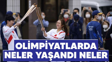 Olimpiyatlarda neler yaşandı neler