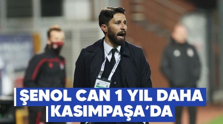 Şenol Can 1 yıl daha Kasımpaşa'da